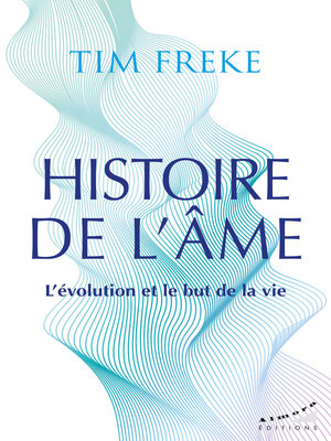 cover image of Histoire de l'âme--L'évolution et le but de la vie